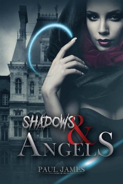 Shadows & Angels (eBook, ePUB) - James, Paul