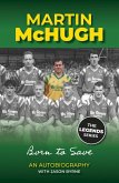 Martin McHugh An Autobiography (eBook, ePUB)
