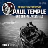 Francis Durbridge: Paul Temple und der Fall Westfield (MP3-Download)