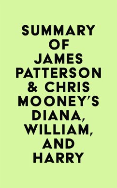 Cover Summary of James Patterson & Chris Mooney's Diana, William, and Harry (eBook, ePUB)