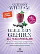 Heile dein Gehirn - Das Praxisprogramm... - Bild 1