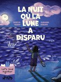 La Nuit où la Lune a disparu (eBook, ePUB)