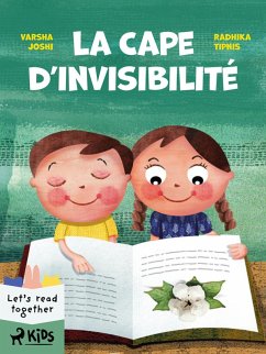 La Cape d'invisibilité (eBook, ePUB) - Joshi, Varsha; Tipnis, Radhika