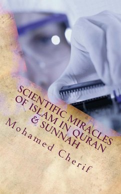 Cover Scientific Miracles Of Islam In Quran & Sunnah (eBook, ePUB)