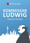Kommissar Ludwig (eBook, ePUB)