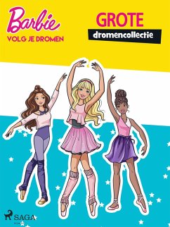 Barbie - Volg je dromen - Grote dromencollectie (eBook, ePUB) - Mattel