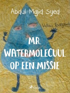 Cover Mr. Watermolecuul op een missie (eBook, ePUB)