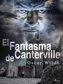 El Fantasma de Canterville (eBook, ePUB)