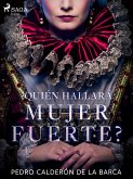 ¿Quién hallará mujer fuerte? (eBook, ePUB)