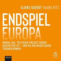 Endspiel Europa (MP3-Download) - Ritz, Hauke; Guérot, Ulrike