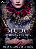 El diablo mudo (Segunda versión) (eBook, ePUB)