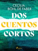 Dos cuentos cortos (eBook, ePUB)