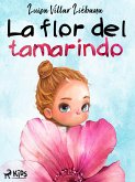 La flor del tamarindo (eBook, ePUB)