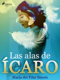Las alas de Ícaro (eBook, ePUB)
