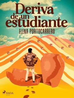 Deriva de un estudiante (eBook, ePUB) - Portocarrero, Elena