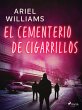 El cementerio de cigarrillos (eBook,... - Bild 1