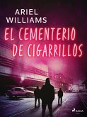 El cementerio de cigarrillos (eBook, ePUB)
