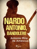 Nardo Antonio, bandolero (eBook, ePUB)