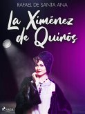 La Ximénez de Quirós (eBook, ePUB)