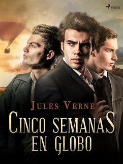 Cinco semanas en globo (eBook, ePUB) - Verne, Jules