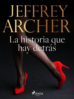 La historia que hay detrás (eBook, ePUB) - Archer, Jeffrey