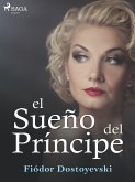 El sueño del príncipe (eBook, ePUB)