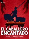 El caballero encantado (eBook, ePUB)