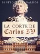 La corte de Carlos IV (eBook, ePUB) - Bild 1