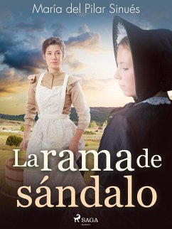 La rama de sándalo (eBook, ePUB) - Sinués, María del Pilar