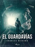 El Guardavías (eBook, ePUB)