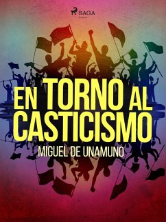 En torno al casticismo (eBook, ePUB) - De Unamuno, Miguel
