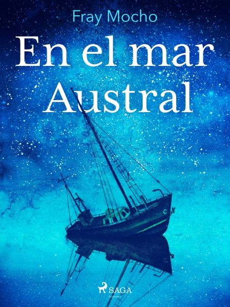En el mar Austral (eBook, ePUB) En el mar Austral (eBook, ePUB)