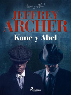 Kane y Abel (eBook, ePUB) - Archer, Jeffrey