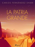 La patria grande (eBook, ePUB)