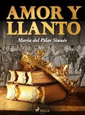 Amor y llanto (eBook, ePUB)