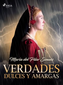 Verdades dulces y amargas (eBook, ePUB) - Sinués, María del Pilar