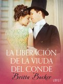 La liberación de la viuda del conde - Relato erótico (eBook, ePUB)