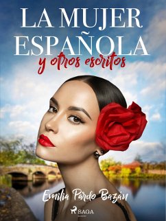 La mujer española y otros escritos (eBook, ePUB) - Pardo Bazán, Emilia