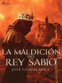 La maldición del rey Sabio (eBook, ePUB)