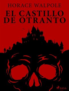 El castillo de Otranto (eBook, ePUB) - Walpole, Horace