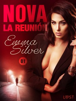 Nova 1: La Reunión (eBook, ePUB) - Silver, Emma