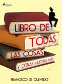 Libro de todas las cosas y otras muchas más (eBook, ePUB)