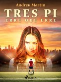 Tres Pi erre que erre (eBook, ePUB)