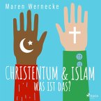 Christentum & Islam - was ist das?- BOX (MP3-Download)