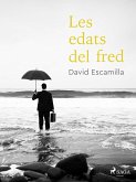 Les edats del fred (eBook, ePUB)