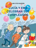 Lucía y Ema celebran sus cumpleaños (eBook, ePUB)
