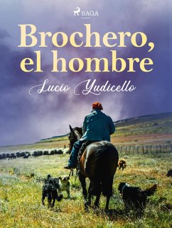Brochero, el hombre (eBook, ePUB) - Yudicello, Lucio