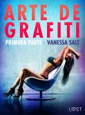 Arte de grafiti - Primera parte (eBook, ePUB)