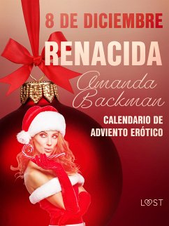 8 de diciembre: Renacida (eBook, ePUB) - Backman, Amanda