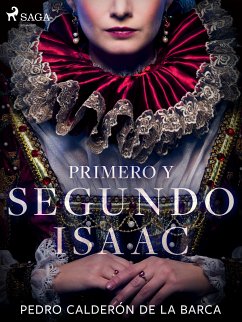 Primero y Segundo Isaac (eBook, ePUB) - Calderón de la Barca, Pedro